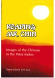Reading Mr Chin: Images of the Chinese in the West Indies